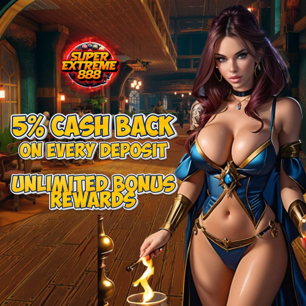 SuperExtreme888 5% Cash Back On Every Deposit (JILI Slots)!